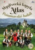 Pošumavské halali - Atlas kapela Myslivecká, Česká Muzika