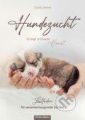 Kniha: Hundezucht (Claudia Bohne). Oertel Und Spoerer, 2022
