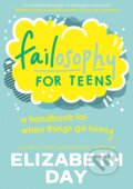 Kniha: Failosophy for Teens (Elizabeth Day). HarperCollins, 2023