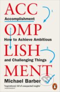 Kniha: Accomplishment (Michael Barber). Penguin Books, 2023