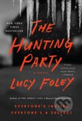 The Hunting Party - Lucy Foley, William Morrow, 2021