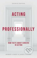 Acting Professionally - Robert Cohen, James Calleri, Bloomsbury, 2017