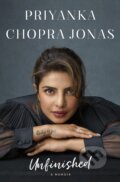 Unfinished - Priyanka Chopra Jonas, Michael Joseph, 2021