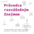 Průvodce rozvášněným Znojmem - Ivan Foletti, Masarykova univerzita, 2023