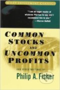 Common Stocks and Uncommon Profits and Other Writings - Philip A. Fisher, Wiley-Blackwell, 2003