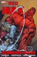 Red Hulk: Scorched Earth - Jeff Parker, Gabriel Hardman, Marvel, 2011
