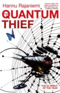 Kniha: The Quantum Thief (Hannu Rajaniemi). Gollancz, 2011