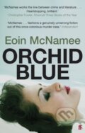Kniha: Orchid Blue (Eoin Mcnamee). Faber and Faber, 2011