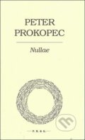 Nullae - Peter Prokopec, 2014