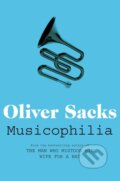 Musicophilia - Oliver Sacks, 2011