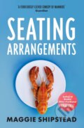 Kniha: Seating Arrangements (Maggie Shipstead). The Borough Press, 2013