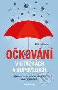 Očkování v otázkách a odpovědích - Jiří Beran, Mladá fronta, 2023