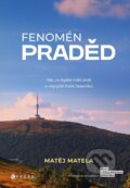 Kniha: Fenomén Praděd (Matěj Matela). CPRESS, 2023