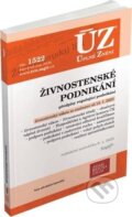 Kniha: Úplné Znění - 1522 Živnostenské podnikání, volný pohyb služeb, podpora podnikání (Sagit). Sagit, 2023