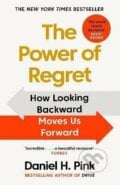 The Power Of Regret - Daniel H. Pink, 2023