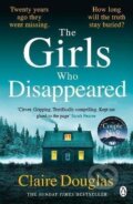 The Girls Who Disappeared - Claire Douglas, Penguin Books, 2022