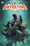 Batman Detective Comics 1: Mytologie - Peter J. Tomasi, Doug Mahnke (Ilustrátor), BB/art, 2023