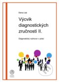 Výcvik  diagnostických zručností II. - Elena Lisá, Univerzita Komenského Bratislava, 2021