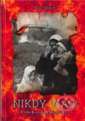 Kniha: Nikdy viac! (Marcel Maniak). Popradská tlačiareň, 2019