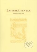 Kniha: Latinská syntax (Jana Plátová)