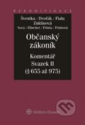 E-kniha: Občanský zákoník (Jan Dvořák, Jiří Švestka, Josef Fiala a kolektiv)