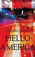 Hello America - J.G. Ballard, HarperCollins, 2014
