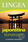Kniha: Japonština - Konverzace (Lingea). Lingea, 2014