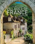 Best Loved Villages of France - Stephane Bern, Flammarion, 2014