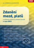 Zdanění mezd, platů a ostatních příjmů ze závislé činnosti v roce 2023 - Iva Rindová, Jana Rohlíková, ANAG, 2023