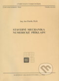 Kniha: Stavební mechanika - Numerické příklady (Jan Pěnčík)