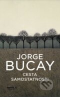 Cesta samostatnosti - Jorge Bucay, 2023