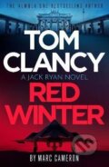 Tom Clancy: Red Winter - Marc Cameron, Little, Brown, 2022