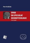 Úvod do speciální neurofyziologie - Petr Králíček, 2023
