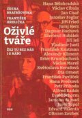 Oživlé tváře - Zdena Bratršovská, František Hrdlička, H+H, 2023