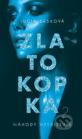 Zlatokopka 2 - Lucia Sasková, 2023