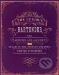 Curious Bartender - Tristan Stephenson, Ryland, Peters and Small, 2016