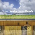 Kniha: Green Walls Green Roofs (Gina Tsarounas). Images, 2014