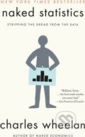 Kniha: Naked Statistics (Charles Wheelan). W. W. Norton & Company, 2016