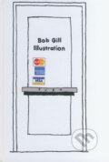 Kniha: Illustration (Bob Gill). Images, 2004
