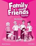 Family and Friends - Starter - Workbook - Naomi Simmons, Oxford University Press, 2012