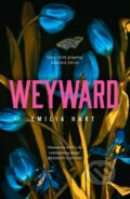 Weyward - Emilia Hart, HarperCollins, 2023