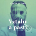 Vztahy a pasti - Honza Vojtko, Tympanum, 2023