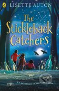 Kniha: The Stickleback Catchers (Lisette Auton). Penguin Books, 2023