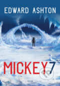Mickey7 - Edward Ashton, Triton, 2023