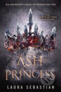 Ash Princess - Laura Sebastian, Penguin Random House Childrens UK, 2018