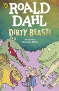 Dirty Beasts - Roald Dahl, Quentin Blake (Ilustrátor), Penguin Books, 2023