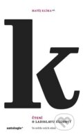 Kniha: Čtení o Ladislavu Klímovi (Matěj Klíma). Institut pro studium literatury, 2023