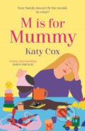 Kniha: M is for Mummy (Katy Cox). Corvus, 2023