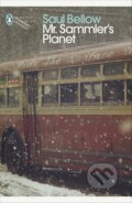Mr Sammler&#039;s Planet - Saul Bellow, Penguin Books, 2007