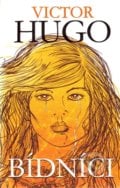 Bídníci - Victor Hugo, Edice knihy Omega, 2014